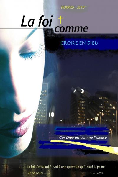 La foi c'est quoi ? bienvenue